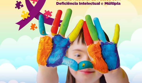 Imagens da 21 a 28 Semana Nacional da Pessoa com Deficiência Intelectual e Múltipla 