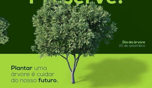 Imagens da Preserve! Dia da árvore 21 de Setembro