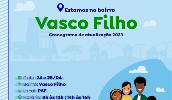 Atenção moradores do bairro VASCO FILHO!