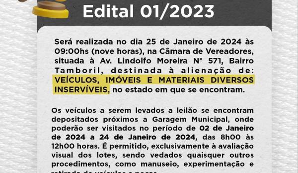 Leilão Público Edital 01/2023. VEÍCULOS, IMÓVEIS E MATERIAIS DIVERSOS INSERVÍVEIS,...